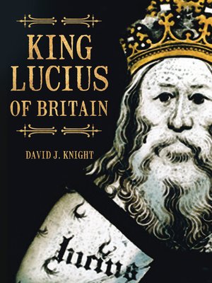 cover image of King Lucius of Britain